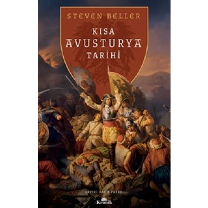 Kısa Avusturya Tarihi - Steven Beller