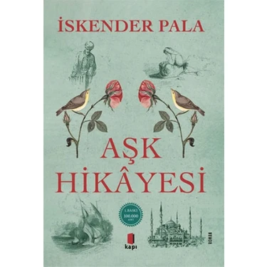 Aşk Hikâyesi - İskender