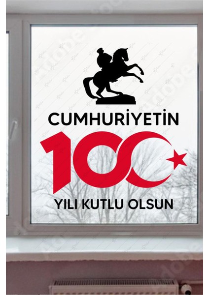 Cumhuriyetin 100.YILI Kutlu Olsun Sticker, Cam Duvar 29 Ekim Stickerı Çift Yön Görünür Folyo Sticker