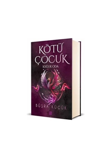 Kötü Çocuk 3 - Soğuk Oda - Büşra Küçük