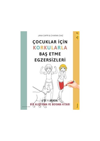 Çocuklar İçin Korkularla Baş Etme Egzersizleri - Jana Capri