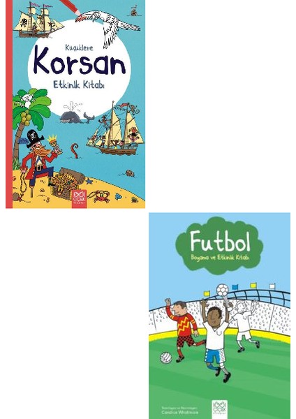 Küçüklere Korsan Etkinlik Kitabı - Futbol Boyama ve Etkinlik Kitabı 2'li Set