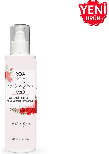 Roa Gül ve Shea Özlü El & Vücut Losyonu 200ML