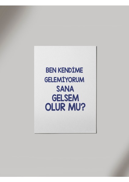 Skomik Sözlü Sana Gelsem Olur Mu Ahşap Poster Tablo