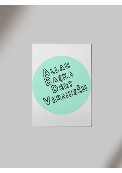Komik Sözlü Başka Dert Vermesin Ahşap Poster Tablo