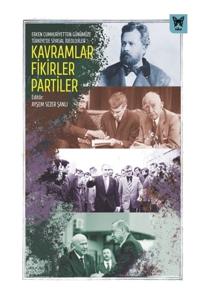 Kavramlar Fikirler Partiler - Ayşem Sezer Şanlı