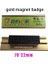 Altın MAGNET70X22MM 10 Adet/1 Grup Metal Manyetik Isim Etiketi Rozet Tutucu Mıknatıs/pin Rozetleri Kart Kımlık Sahipleri Çalışma Çalışan Kartı (Yurt Dışından) 1