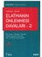 Elatmanın Önlenmesi Davaları - 2 - Eraslan Özkaya 1