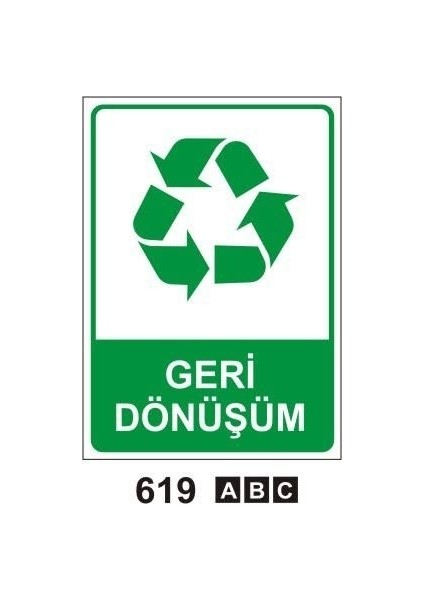 Geri Dönüşüm Uyarı Levhası