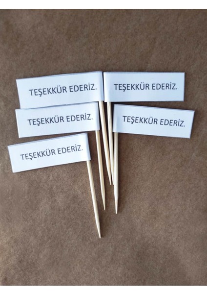 25 Adet Teşekkür Ederiz Yazılı Bayraklı Kürdan 6 cm
