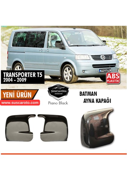 Vw Transporter T5 2004-2009 Uyumlu Batman Yarasa Ayna Kapağı Piano Black Abs Plastik fiyatları
