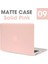 Mat Katı Pembe Eski AIR13 A1369A1466 Apple Macbook Macbook Için Laptop Çantası Air Pro Retina Yeni Dokunmatik Bar 11 12 13 15 Inç Sert Laptop Kılıfı 13.3 Çanta Kabuk (Yurt Dışından) 1