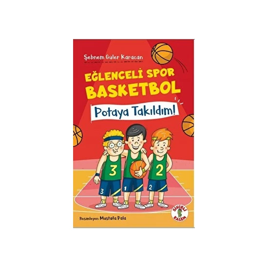 Eğlenceli Spor Basketbol - Şebnem Güler Karacan