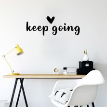 Mıgnatıs - El Yazısı ile Yazılmış Keep Going Duvar Yazısı Sticker 60X21CM - Siyah
