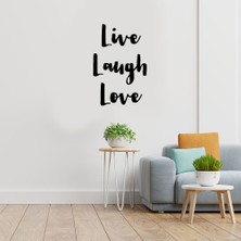 Mıgnatıs - El Yazısı ile Yazılmış Live Laugh Love Yazısı Sticker 60X39CM - Siyah