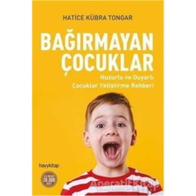 Hatice Kübra Tongar Seti Bağırmayan Anneler - Bağırmayan Çocuklar