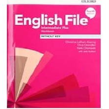 Oxford English File Intermediate Plus Fourth Edition