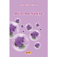 Mor Menekşe - Zeynep Şahin