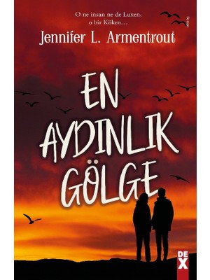 En Aydınlık Gölge - Jennifer L. Armentrout