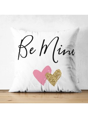 Çift Taraflı Be Mine Kalp Desenli Dijital Baskılı Modern Süet Kırlent Kılıfı