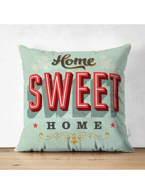 Home Sweet Home Dijital Baskılı Dekoratif Çift Taraflı Süet Yastık Kırlent Kılıfı