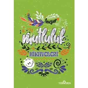 Mutluluk Hikayeleri - Akif Bayrak