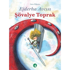 Ejderha Avcısı Şövalye Toprak - Aron Dijkstra