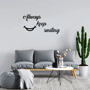 - El Yazısı Always Keep Similing Duvar Yazısı Sticker 60X31CM - Siyah