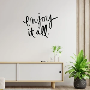 - El Yazısı ile Yazılmış Enjoy It All Yazısı Sticker 60X43CM - Siyah