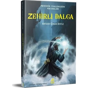 Zehirli Dalga - Arthur Conan Doyle