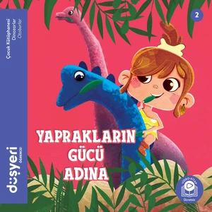 Düşyeri Yaprakların Gücü Adına - Aytuna Dirican