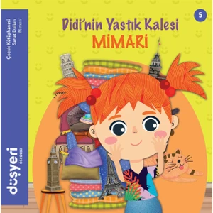 Didi'nin Yastık Kalesi - Ayşe Şule Bilgiç