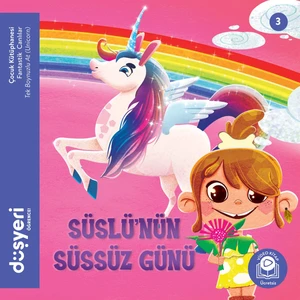 Düşyeri Süslü'nün Süssüz Günü - Aytuna Dirican