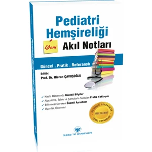 Pediatri Hemşireliği Akıl Notları - Hicran Çavuşoğlu