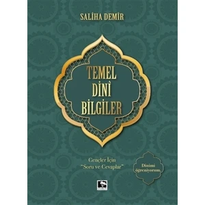 Temel Dini Bilgiler - Saliha Demir