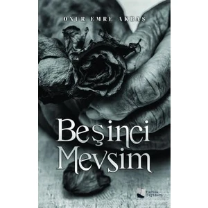 Beşinci Mevsim - Onur Emre Akbaş