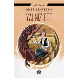 Yalnız Efe - Ömer Seyfettin