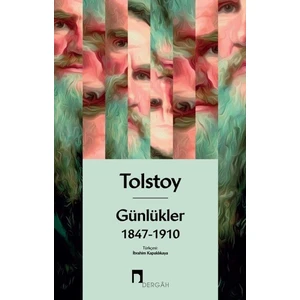 Günlükler 1847 - 1910 - Lev Nikolayeviç Tolstoy