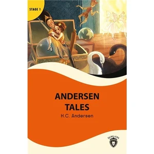 Andersen Tales Stage 1 İngilizce Hikaye (Alıştırma ve Sözlük Ilaveli)