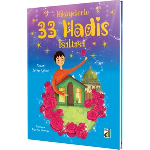 Hikayelerle 33 Hadis Işıltısı