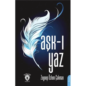 Aşk-I Yaz - Zeynep Özlem Çakman