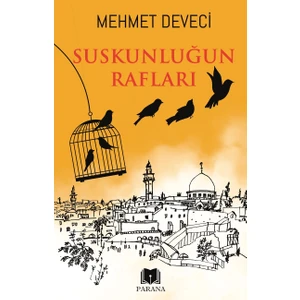 Suskunluğun Rafları - Mehmet Deveci