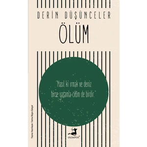 Ölüm - Derin Düşünceler - Fatma Büşra Günçel