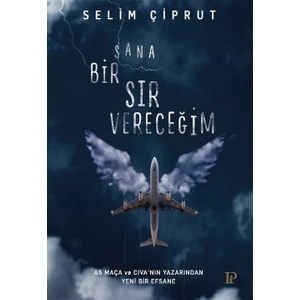 Sana Bir Sır Vereceğim - Selim Çiprut