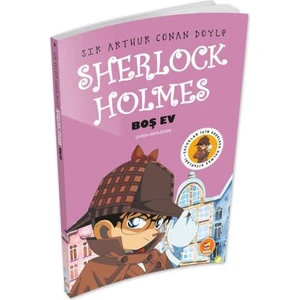 Boş Ev - Sir Arthur Conan Doyle