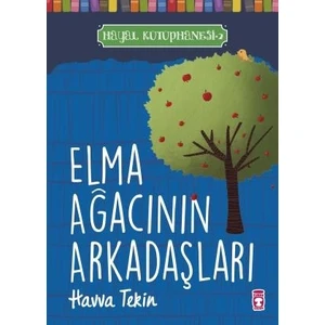 Elma Ağacının Arkadaşları / Hayal Kütüphanesi 2 - Havva Tekin