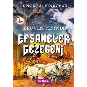 Serüven Peşinde 9 Efsaneler Gezegeni  - Tuncel Altınköprü