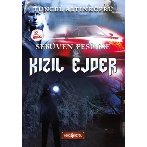 Serüven Peşinde 6 Kızıl Ejder  -Tuncel Altınköprü