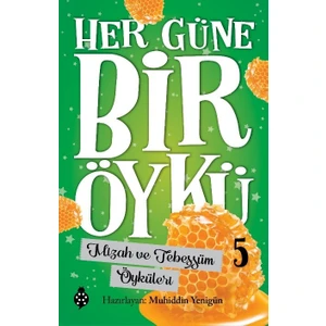 Her Güne Bir Öykü - 5 Mizah Ve Tebessüm Öyküleri - Muhiddin Yenigün