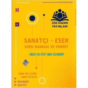 Çöz Kazan Sanatçı Eser Soru Bankası ve Fihrist